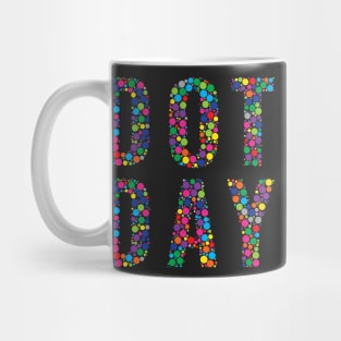 Happy International Dot Day 2022 Colorful Polka Dot Boy Kids Mug